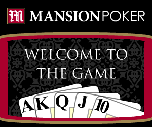 Play Online Poker at Mansion Poker.