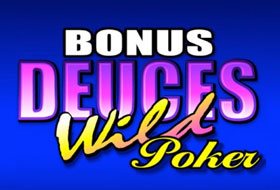 Bonus Deuces Wild Poker